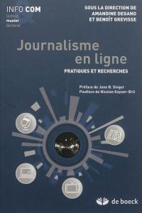 Journalisme en ligne : pratiques et recherches