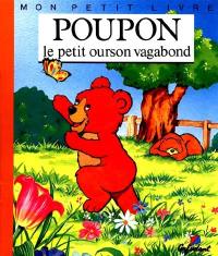 Poupon, le petit ourson vagabond