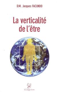 La verticalité de l'être