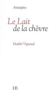 Le lait de la chèvre