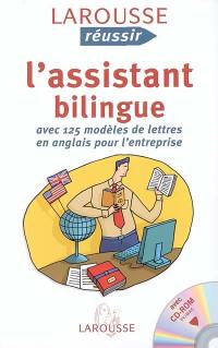 L'assistant bilingue : avec 125 modèles de lettres en anglais pour l'entreprise