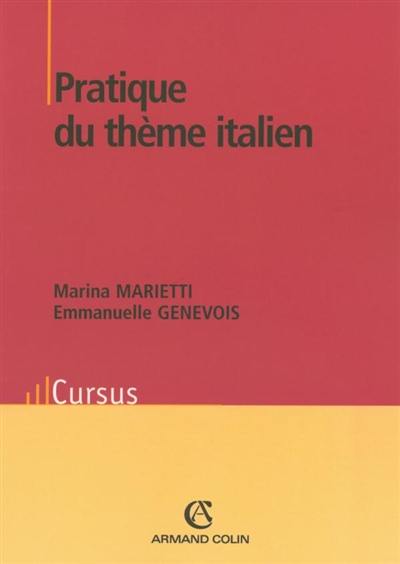 Pratique du thème italien