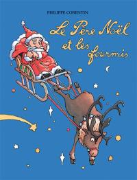 Le Père Noël et les fourmis