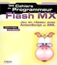 Flash MX : jeu en réseau avec ActionScript et XML