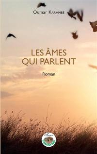 Les âmes qui parlent