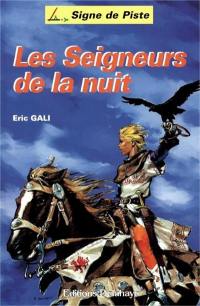 Les seigneurs de la nuit