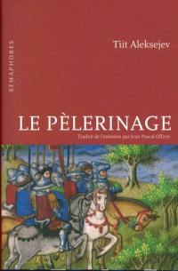 Le pèlerinage