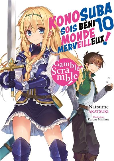 Konosuba : sois béni monde merveilleux !. Vol. 10. Gamble scramble !