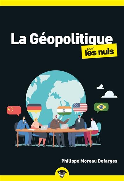 La géopolitique pour les nuls