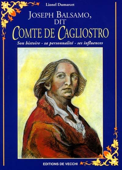 Joseph Balsamo dit comte de Cagliostro