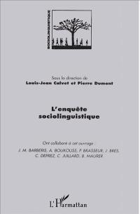 L'enquête sociolinguistique