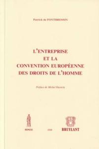 L'entreprise et la Convention européenne des droits de l'homme