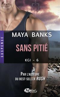 KGI. Vol. 6. Sans pitié