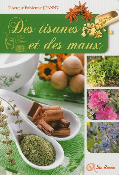 Des tisanes et des maux