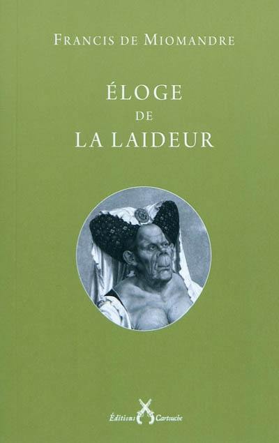 Eloge de la laideur