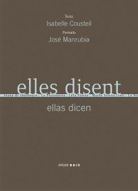 Elles disent. Ellas dicen