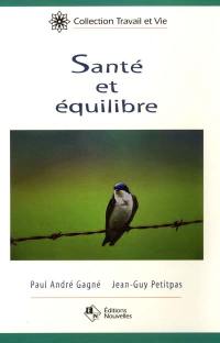 Santé et équilibre