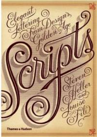 Scripts Elegant Lettering from Design's Golden Age (Hardback)