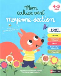 Mon cahier vert moyenne section, 4-5 ans