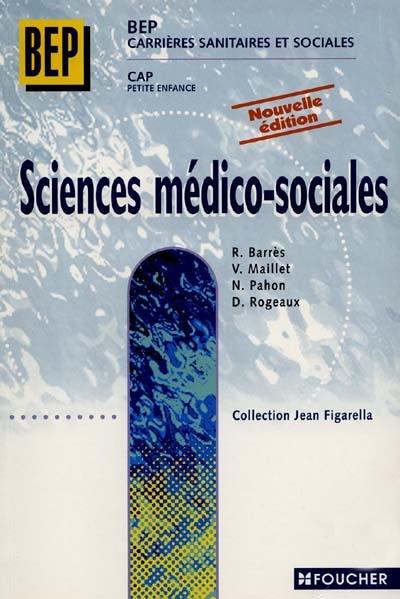 Sciences médico-sociales, BEP CSS, CAP petite enfance : première et deuxième années