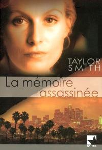 La mémoire assassinée