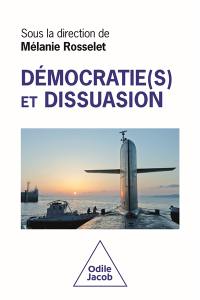 Démocratie(s) et dissuasion