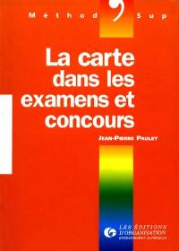 La carte dans les examens et concours