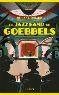 Le jazz band de Goebbels