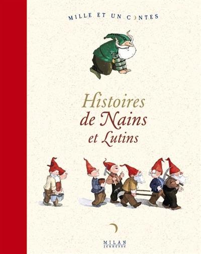 Histoires de nains et lutins