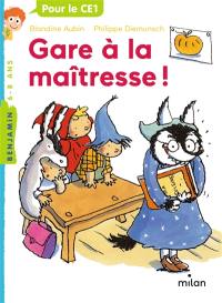 Gare à la maîtresse !