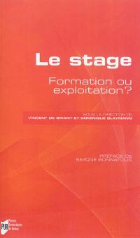 Le stage : formation ou exploitation ?