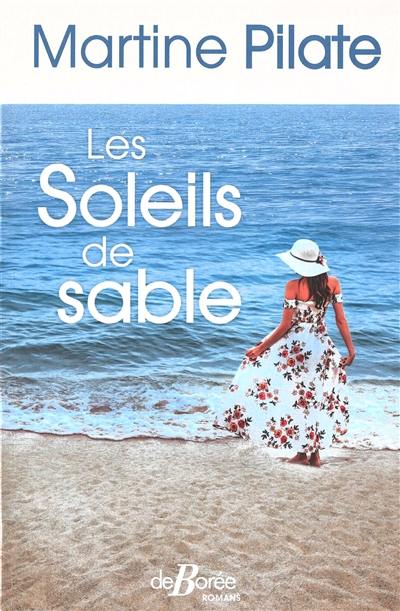 Les soleils de sable