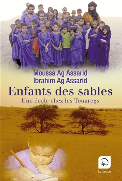 Enfants des sables : une école chez les Touaregs