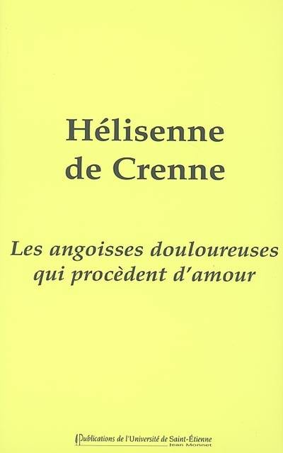 Les angoisses douloureuses qui procèdent d'amour