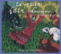 La petite fille Nounou : et autres contes