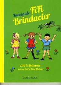 Fifi Brindacier. Intrépide Fifi Brindacier