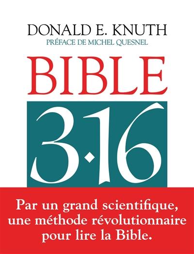 Bible 3.16 en lumière