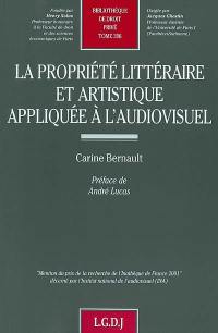 La propriété littéraire et artistique appliquée à l'audiovisuel