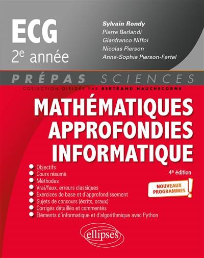 Mathématiques approfondies informatique ECG 2e année : nouveaux programmes