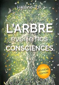 L'arbre éveille nos consciences