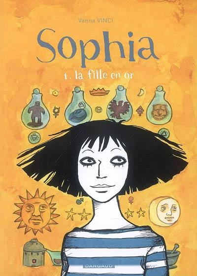 Sophia. Vol. 1. La fille en or