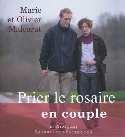 Prier le rosaire en couple