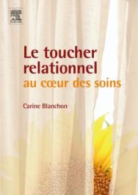 Le toucher relationnel au coeur des soins