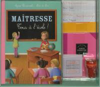 Maîtresse : tous à l'école !