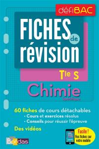 Chimie spécifique, terminale S : fiches de révision