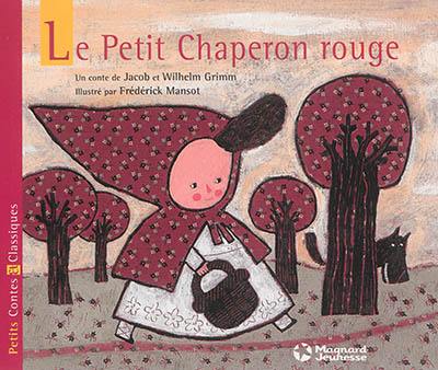 Le Petit Chaperon rouge