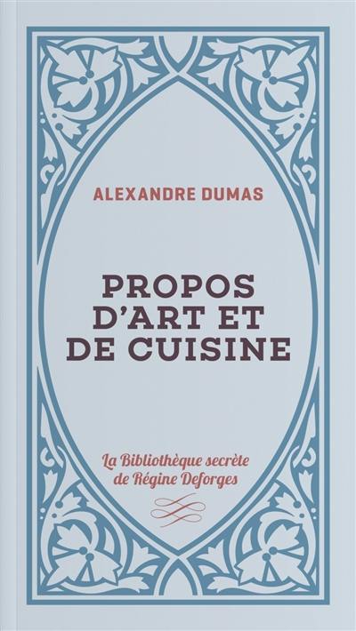 Propos d'art et de cuisine