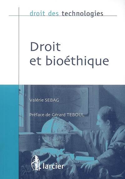 Droit et bioéthique