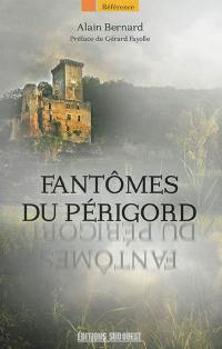 Fantômes du Périgord