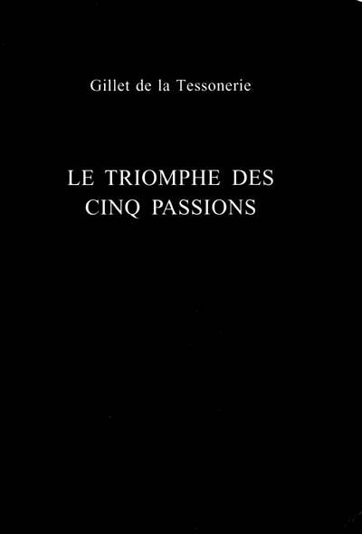 Le triomphe des cinq passions